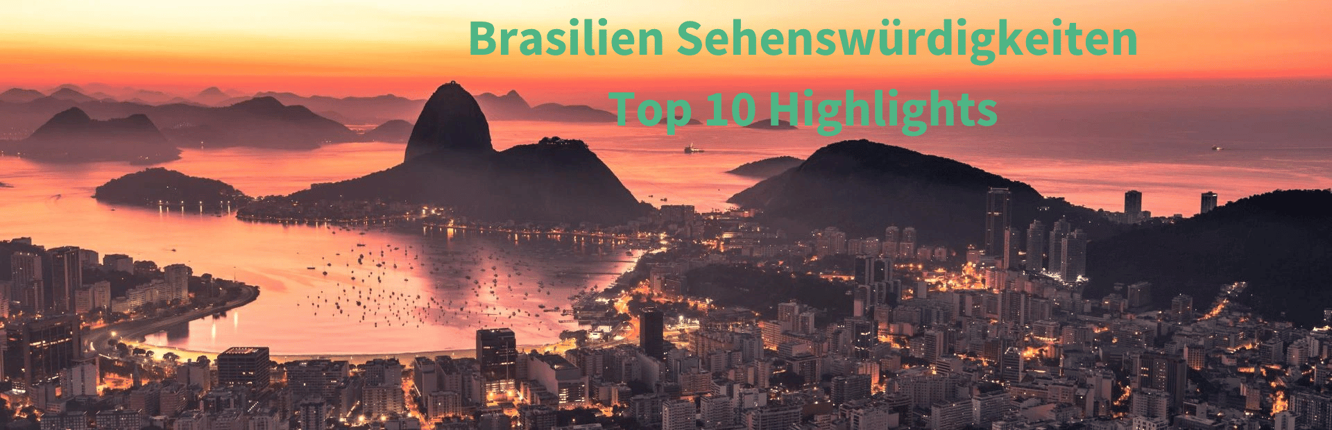 Blog erlebe Brasilien mit Ueberschrift