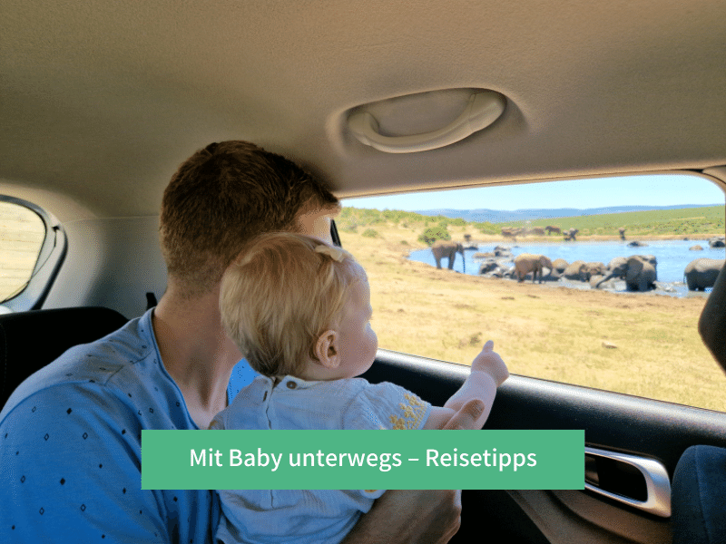 Mit Kleinkind unterwegs